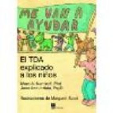 ME VAN A AYUDAR: El TDA explicado a los niños (in Spanish)