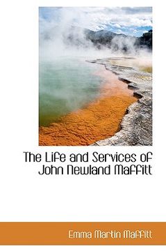 portada the life and services of john newland maffitt