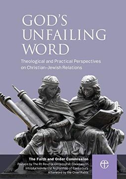 portada God's Unfailing Word: Theological and Practical Perspectives on Christian-Jewish Relations (en Inglés)