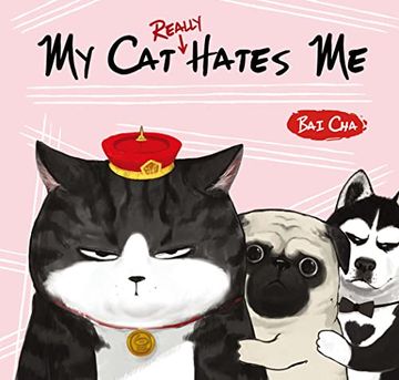 portada My cat Really Hates me (Cat and Dog) (en Inglés)