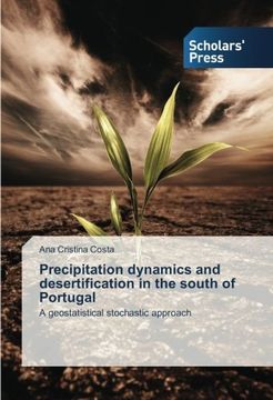 portada Precipitation dynamics and desertification in the south of Portugal