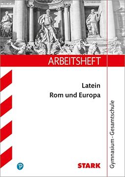 portada Stark Arbeitsheft Gymnasium - Latein: Rom und Europa