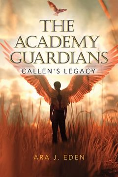 portada The Academy Guardians: Callen'S Legacy (en Inglés)