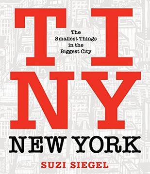 portada Tiny new York: The Smallest Things in the Biggest City (en Inglés)