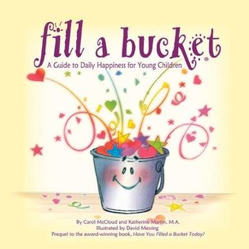 portada Fill a Bucket: A Guide to Daily Happiness for Young Children (in English)