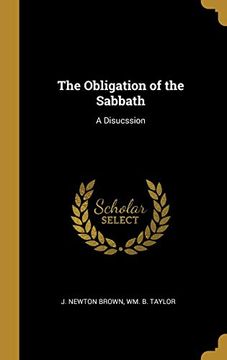 portada The Obligation of the Sabbath: A Disucssion (in English)