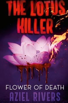 portada The Lotus Killer Flower Of Death (en Inglés)