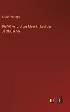 portada Die Völker und das Meer im Lauf der Jahrtausende (in German)