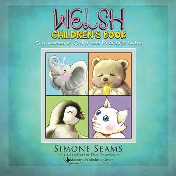 portada Welsh Children's Book: Cute Animals to Color and Practice Welsh