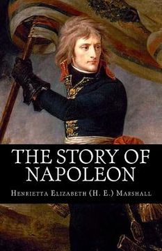portada The Story of Napoleon (en Inglés)