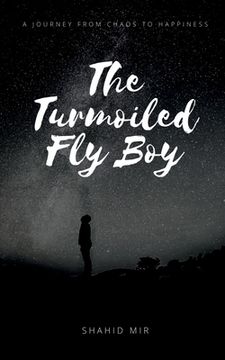 portada The Turmoiled Fly Boy