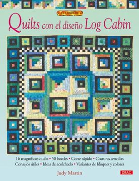 portada Quilts con el Diseño log Cabin (in Spanish)