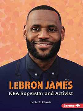 portada Lebron James: Nba Superstar and Activist (Gateway Biographies) (en Inglés)