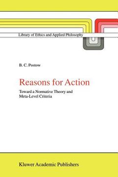 portada reasons for action: toward a normative theory and meta-level criteria (en Inglés)