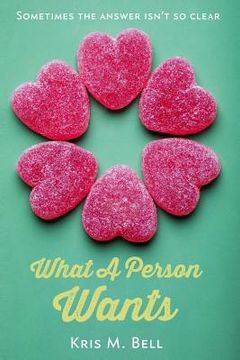 portada What A Person Wants