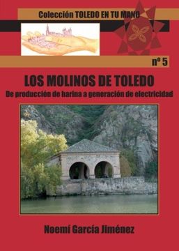 portada LOS MOLINOS DE TOLEDO