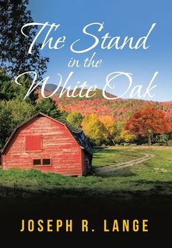 portada The Stand in the White Oak (en Inglés)