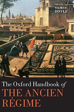 portada The Oxford Handbook of the Ancien Régime (Oxford Handbooks) (en Inglés)