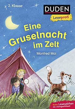 portada Duden Leseprofi? Eine Gruselnacht im Zelt, 2. Klasse (Duden Leseprofi 2. Klasse) (in German)