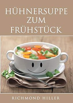 portada Hühnersuppe zum Frühstück (en Alemán)