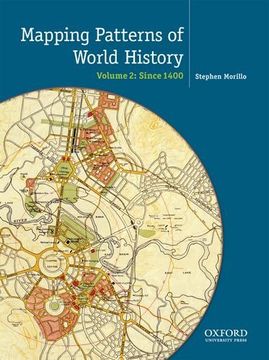 portada Mapping the Patterns of World History, Volume Two: Since 1450: 2 