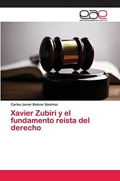portada Xavier Zubiri y el Fundamento Reista del Derecho
