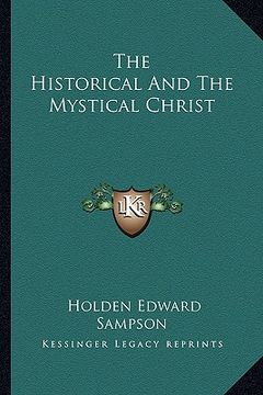 portada the historical and the mystical christ (in English)
