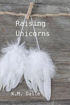 portada Raising Unicorns (en Inglés)