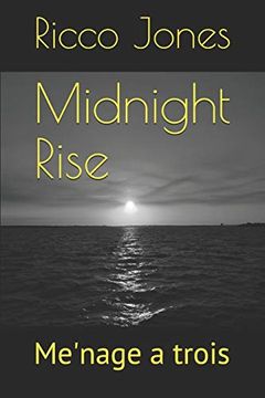 portada Midnight Rise: Me'nage a Trois (en Inglés)