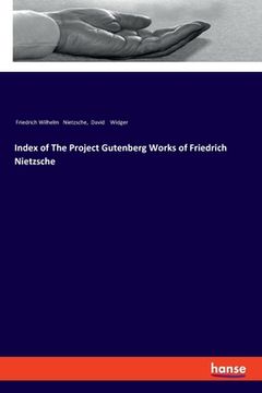 portada Index of The Project Gutenberg Works of Friedrich Nietzsche (in English)