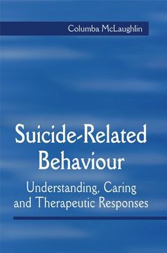 portada Suicide-Related Behaviour: Understanding, Caring and Therapeutic Responses (en Inglés)