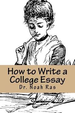portada How to Write a College Essay: 2015 Study Guide (en Inglés)