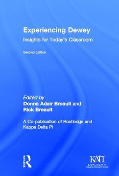 portada Experiencing Dewey: Insights for Today's Classrooms (en Inglés)