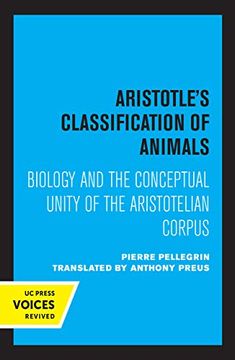portada Aristotle'S Classification of Animals: Biology and the Conceptual Unity of the Aristotelian Corpus (en Inglés)