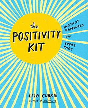 portada The Positivity Kit: Instant Happiness on Every Page