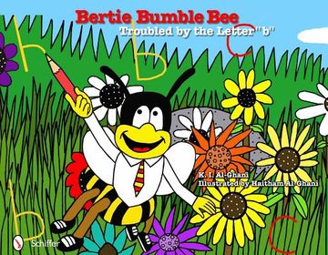 portada Bertie Bumble Bee: Troubled by the Letter "b" 