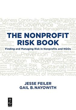 portada The Nonprofit Risk Book: Finding and Managing Risk in Nonprofits and Ngos (in English)