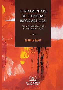 portada Fundamentos de Ciencias Informáticas Para el Abordaje de la Programación (in Spanish)