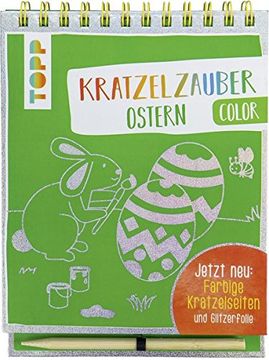 portada Kratzelzauber Color Ostern Jetzt Neu: Farbige Kratzelseiten und Glitzerfolie (en Alemán)