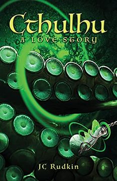 portada Cthulhu: A Love Story: A Love Story: (in English)