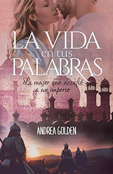 portada La Vida en tus Palabras: La Mujer que Desafió a un Imperio