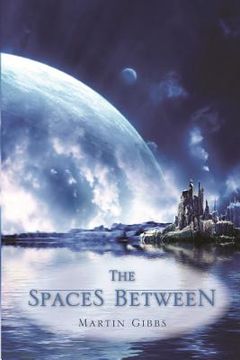 portada the spaces between (en Inglés)