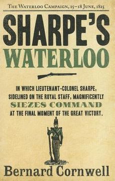 portada sharpe's waterloo: richard sharpe and the waterloo campaign, 15 june to 18 june 1815
