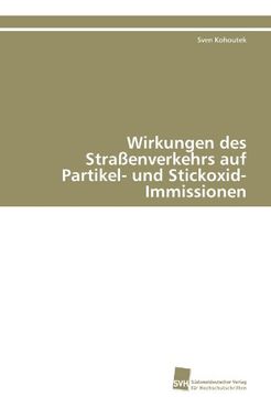 portada Wirkungen Des Strassenverkehrs Auf Partikel- Und Stickoxid-Immissionen