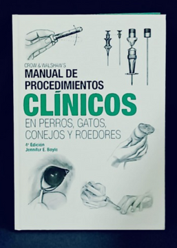 portada Manual De Procedimientos Clínicos En Perros, Gatos, Conejos Y Roedores