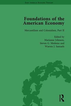 portada The Foundations of the American Economy vol 5: The American Colonies From Inception to Independence (en Inglés)