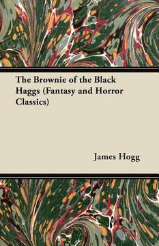 portada the brownie of the black haggs (fantasy and horror classics) (en Inglés)