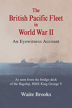 portada The British Pacific Fleet in World war ii: An Eyewitness Account (en Inglés)
