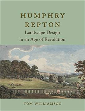 portada Humphry Repton: Landscape Design in an Age of Revolution (in English)