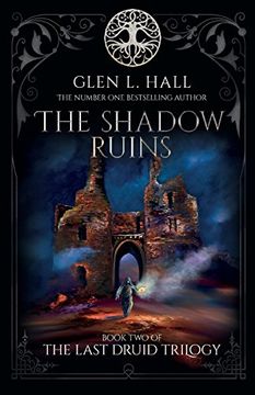 portada The Shadow Ruins: Book Two of the Last Druid Trilogy (en Inglés)